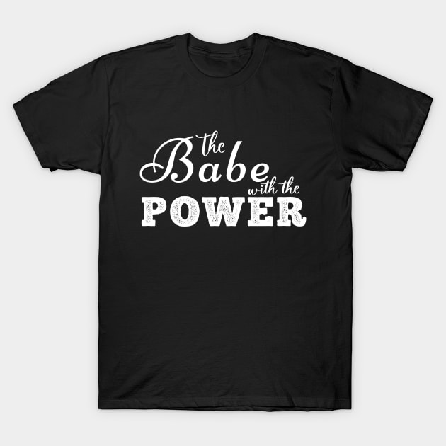 Labyrinth Babe with the Power T-Shirt by Heartsake